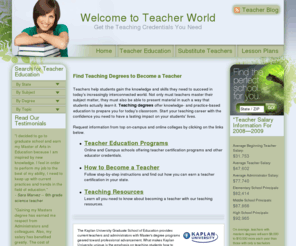 teacher-world.com: Teaching Education | Get a Teaching Degree and Become a Teacher
Teaching Degrees Are Required to Become a Teacher. Learn about Teacher Requirements and Salary. Then follow your dreams and Become a Teacher.