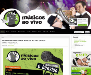 musicosaovivo.com: Musicos ao vivo
Sitio web da Asociación Galega de Músicos ao Vivo