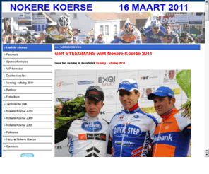 nokerekoerse.be: Nokere Koerse : de officiele website
Alle info over Nokere Koerse, een wielerwedstrijd voor renners met contract.