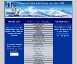 rkq.com: RKQ Domain Solutions
RKQ Domain Solutions is a trusted leader in the buying and selling of domain names since 1998.