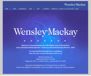 wensley-mackay.com: SSAS and SIPP from Wensley-Mackay - Commercial Property Purchase Specialists
Wensley-Mackay is the authoritative voice in the North of England for Small Self-Administered Schemes (SSAS), Self-Invest Personal Pension Schemes (SIPPS) and Financial Services.