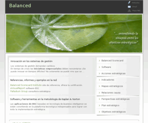 balanced-scorecard.es: Balanced Scorecard:Mapas,Objetivos,Acciones,Indicadores,Plan,BSC,Metas
Descubra cómo las estrategias de innovación se acompañan de modelos de gestión con el Balanced Scorecard. Portal especializado en la metodologia del BSC.