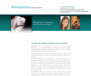 plasticasorocaba.net: Cirurgia Plástica Sorocaba - Mamoplastia
Informações sobre cirurgia plástica, Prtese de Mama...Dr Eduardo Vilas Boas Braga...cirurgia plástica em Sorocaba.