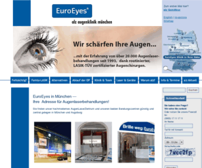 xn--femtolaser-mnchen-e3b.com: Augenlaserzentrum Euroeyes alz augenklinik: Augenlasern mit Erfahrung
Unsere LASIK-TÜV zertifizierten Ärzte haben über 30.000 LASIK, Femto-LASIK Augenlaserbehandlungen zur Korrektur von Fehlsichtigkeit durchgeführt. 