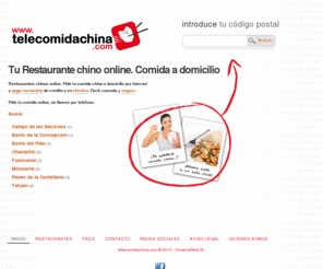 telecomidachina.com: Comida china a domicilio Madrid.
Comida china a domicilio. Restaurantes chinos a domicilio Madrid. Tele Comida china online. Comida para llevar en Madrid, Barcelona. Pedido minimo desde 9€.