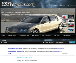 e85vehicles.com: E85 Vehicles
E85 Vehicles and E85 Cars ,