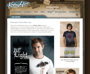 know-him.com: Christian T Shirts and Christian Apparel for Men, Women and Kids | Know Him Christian Gear
Shop for Christian T Shirts and Christian Apparel at Know Him Christian Gear.