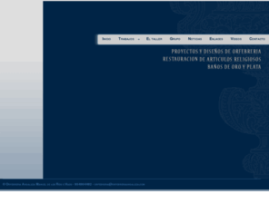 orfebreriaandaluza.com: Orfebreria Andaluza Manuel de los Ríos e Hijos | INICIO
HISTORIA

OrfebrerÃ­a Andaluza, se crea en el aÃ±o 1985, como continuaciÃ³n de la carrera profesional del Orfebre Manuel de los RÃ­os Navarro, el cual, 