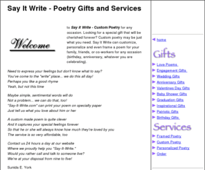 say-it-right.com: Say It Write - Poetry Gifts and Services
Say It Write - Custom Poetry Gifts and Services.