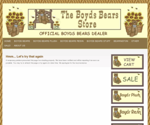 theboydsbearsstore.com: BOYDS BEARS (All) - BOYDS BEARS STORE-Premier Boyds Bears Plush & Boyds Bear Resin Site
Boyds Bears plush & resin. New, retired & rare Boyds Bears. Best site for Boyds Bears and Friends! Buy Boyds Bears from a Boyds Bear Dealer.                                                      