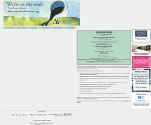 allentownartmuseum.org: Allentown Art Museum
Allentown Art Museum - Our mission is to enrich the lives of the widest possible audience of visitors to the museum by engaging, informing and inspiring them through the activities of collecting, preserving, studying, exhibiting and interpreting important works of visual art.