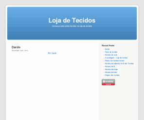 lojadetecidos.com: Loja de Tecidos
Entre na maior loja de tecidos que existe na internet, vendemos todo o tipo de tecidos e ao tamanho que você quiser, é só encomendar. Tecidos de flanela, tecidos de seda e tecidos de algodão, há de tudo, entre e veja.