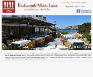 restaurantemarialuisa.com: Restaurante Mara Luisa Cala Vadella Ibiza
Restaurante mediterraneo e Ibicenco