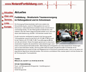 notarzt-fortbildung.net: Fortbildungen im Notarztdienst - Aktuelles
Informationen über Fortbildungen die für den Notarztdienst Königswinter / Bad Honnef durchgeführt werden sowie ein Kalender mit weiteren Fortbildungsveranstaltungen