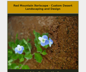 redmountainxeriscape.com: Desert Landscaping, Desert Xeriscape Design in Arizona - Red Mountain Xeriscape
Red Mountain Xeriscape: Arizona's Best Desert Landscaping and Design.