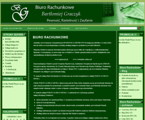 bgraczyk.pl: Biuro rachunkowe Łódź, Bartłomiej Graczyk.
Biuro rachunkowe Łódź Bartłomiej Graczyk. Biuro rachunkowe, Biuro rachunkowe Łódź - biuro podatkowe w Łodzi oferuje usługi księgowe, rachunkowe. www.bgraczyk.pl Biuro rachunkowe Łódź