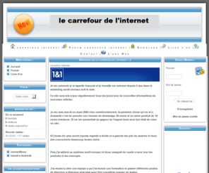 lecarrefourdelinternet.fr: le carrefour de l'internet - information formation, carrefourinternet travail a domicile ou arnaque ? - Index
information formation, carrefourinternet travail a domicile ou arnaque ?