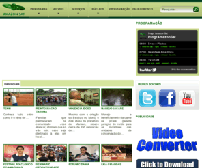 amazonsat.com: Portal de vídeos Amazon Sat - A Cara e a Voz da Amazônia
