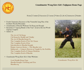 taijiquan.org: Taijiquan (Tai Chi Chuan) Home Page
Taijiquan or Tai Chi Chuan  is not a dance.  It is not only a very effective martial art and energy training programme for health and vitality, it also leads to spiritual cultivation.  This website aims to help you to get the best benefits from your Taijiquan or Tai Chi Chuan practice