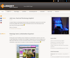hubert-hautnah.de: Hubert Light & Sound. Unser Blog über Veranstaltungstechnik und eCommerce.
Hier werden alle Themen rund um das Unternehmen Hubert Light & Sound besprochen. Aber auch Artikel über Lichteffekte und Lichterketten gehören bspw. zu unseren Diskussionen.