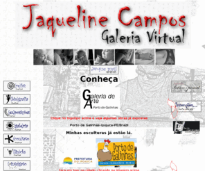 jaquelinecampos.com: Jaqueline Campos - On Line
Galeria digital, biografia e artesanato da artista Jaqueline Campos