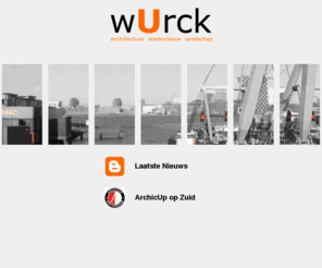 wurck.com: wUrck | architectuur stedenbouw landschap
Ontwerpbureau voor architectuur, stedenbouw en landschapsarchitectuur.