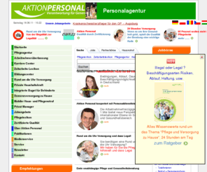 persoenliche-assistenz.com: Aktion Personal - Personalagentur, Pflegeagentur, Rund um die Uhr Versorgung im Sozial und Gesundheitswesen
Aktion-Personal für Gesundheit, Haushalt und Büro,
beinhaltet eine Personalagentur für den gewerblichen und privaten Bereich im Sozial und Gesundheitswesen