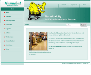 euco.org: Hannibal Einkaufscentrum
Im Hannibal Einkaufscentrum bieten Ihnen eine große Anzahl von Betreibern alle Produkte des täglichen Lebens an