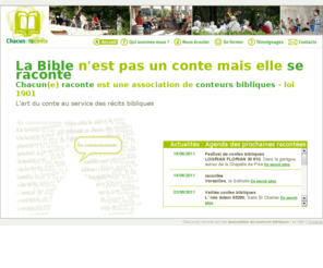 conter-la-bible.net: Chacun(e) raconte - Accueil
Chacun(e) raconte : la Bible n'est pas un conte mais elle se raconte