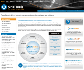 sensitivedatamasking.com: Test data management, data masking and synthetic test data generation
Use the Grid-Tools test data management methods and test data management strategies and maintain compliance with data masking, reduce disk space with database subsetting and generate synthetic test data for testing and development environments