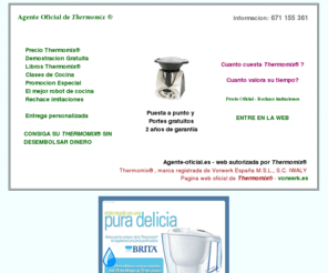 agente-oficial.es: robot de cocina Thermomix
Agente oficial Thermomix,robot de cocina,consiga su thermomix,demostracion gratuita,precio thermomix en promocion especial