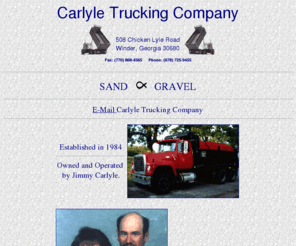 carlyletrucking.com: Carlyle Trucking Company
Carlyle Trucking Company. Winder, Georgia. Owned and operated by Jimmy Carlyle Winder, GA.