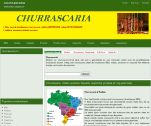 churrascaria.nl: Churrascaria.nl - Alles over Churrascaria, rodizio, picanha, feijoada, caipirinha
Churrascaria.nl - Alles over Churrascaria, rodizio, picanha, feijoada, caipirinha