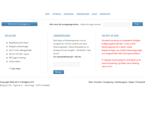 boliglaan.dk: BoligLån
Boliglån på internettet. Billige omkostninger, lave renter. Pantebrevslån med op til 30 års løbetid