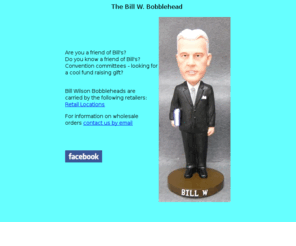 billwbobblehead.com: The Bill W. Bobblehead
The Bill Wilson bobblehead, Now you can have a bobblehead of Bill W