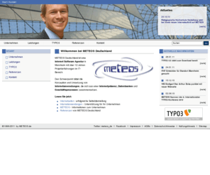 meteos.de: METEOS - TYPO3 Agentur Mannheim - Rhein-Neckar: Start
TYPO3 Agentur in Mannheim. IT Dienstleister im Bereich Content Management Systeme, Cross Media + Database Publishing, eBusiness, Business Prozesse Management und Online Marketing mit Sitz im Rhein Neckar Dreieck