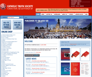 ctspublishing.org: Catholic Truth Society, Publishers to the Holy See
The Catholic Truth Society is an independent publisher and charity, specialising in publications that help people understand and practise the Catholic faith. We respond to the needs of believers and non-believers with materials that are attractive and affordable; these include books, booklets, Bibles, Church documents and leaflets, and more recently multimedia catechetical courses. We are most famous for our pocket-size booklets, displayed in parishes in our well-known CTS bookracks. 