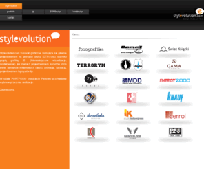 stylevolution.com: Stylevolution.com Wizualizacje : 3D : Grafika : DTP : Webdesign
Stylevolution.com to studio graficzne zajmujące się głównie projektowaniem na potrzeby druku (DTP) oraz szeroko pojętą grafiką 3D (fotorealistyczne wizualizacje, modelowanie), jak również: projektowaniem layout'ów stron www, bannerów reklamowych (flash), animacją, ilustracją, projektowaniem logotypów itp.