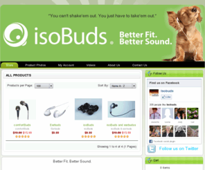 isobuds.com: iPhone, iPod, and MP3 Earphones That Fit Your Ear
Isobuds are iphone, ipod and mp3 player earphone accessories that fit your ear and help your earphones stay in.