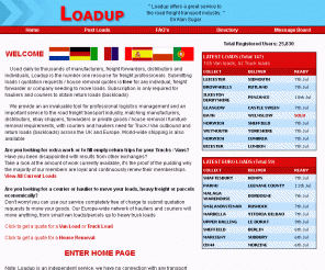 loadup.co.uk: Freight Exchange. Return Loads, Backloads, House Removals, Ebay Shipping 
Freight exchange backloads service for distributors, manufacturers, couriers, hauliers and forwarders. Van / Truck return loads, house removals