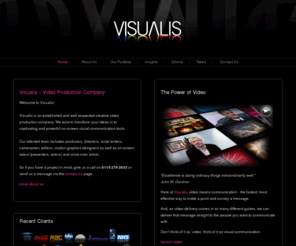 visualis.co.uk: Visualis - Creative TV Production, Film Production & Video Production, Sheffield.
Visualis TV Production, Film Production and Video Production, Sheffield. Creative, high quality, visual communications.