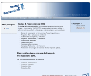 imatgeproducccions.com: Imatge & Producccions 2010 :: Comunicación Interactiva
Comunicación Interactiva