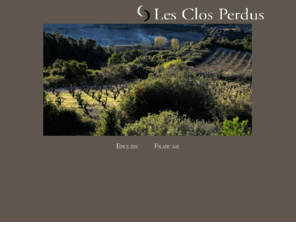 lesclosperdus.com: Les Clos Perdus
Les Clos Perdus is a small winemaking enterprise based in the Languedoc.