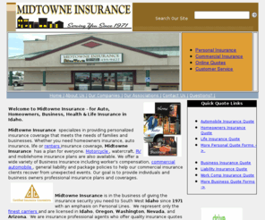 midtowneinsurance.com: Auto, Home, Business Insurance in Caldwell, Idaho - Midtowne Insurance
Independent insurance agency offering business & personal insurance for all types of insurance in Southern Idaho.