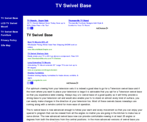 tvswivelbasereviews.com: TV Swivel Base - TV Swivel Base
Most tvs come with a tv swivel base, however you may need to buy one yourself. Swivel bases do not turn that far so don't expect them to. From lcd tv swivel mount to tv swivel base furniture, we have the info you need!