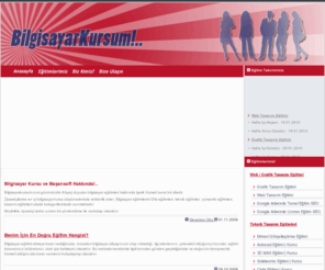 bilgisayarkursum.com: BilgisayarKursum.Com | En Bilgisayar Kursu Hangisi Diyenler İçin Yönlendirme Amacı İle Oluşturulmuş Bir Web Sitesidir. | Bir Başarısoft Projesidir!..
BilgisayarKursum.Com | En Bilgisayar Kursu Hangisi Diyenler İçin Yönlendirme Amacı İle Oluşturulmuş Bir Web Sitesidir. | Bir Başarısoft Projesidir!..