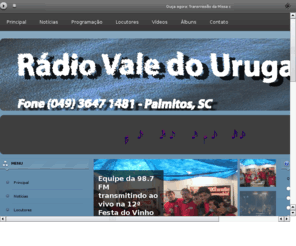 valedouruguai.com: Rádio Comunitária Vale do Uruguai Palmitos
Versão do RádioFácil 2.0b desenvolvido pela BRLOGIC.