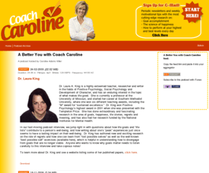 abetteryouwithcoachcaroline.com: A Better You with Coach Caroline
A podcast hosted by Caroline Adams Miller