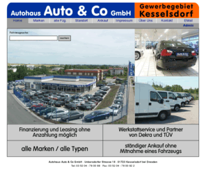 auto-und-co.net: Autohaus Auto & Co in Kesselsdorf - Automarkt und Autohandel Kesselsdorf und Chemnitz. Gebrauchtwagen und Automarkt.
Automarkt, Autohandel, Autobörse, Gebrauchtwagen, Chemnitz, Kesselsdorf, Dresden, Automarkt, Autohändler