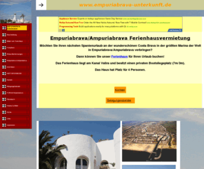 mobiltelefon-tv.com: Empuriabrava Ampuriabrava Ferienhausvermietung Costa Brava Spanien
Empuriabrava/Ampuriabrava Ferienhaus fr 4 Personen mit privatem Bootsliegeplatz - Empuriabrava - Ampuriabrava - Ferienhausvermietung - Ferienwohnung - www.empuriabrava-unterkunft.de